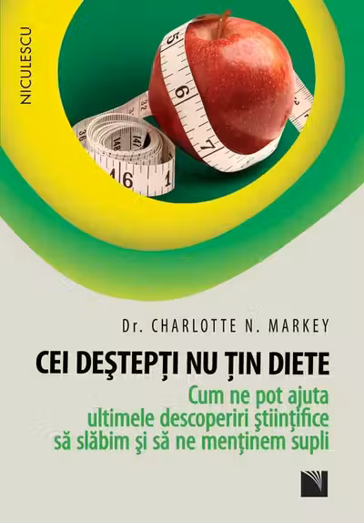 Cei deștepți nu țin diete