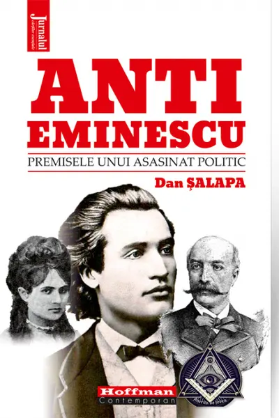Anti-Eminescu. Premisele unui asasinat politic