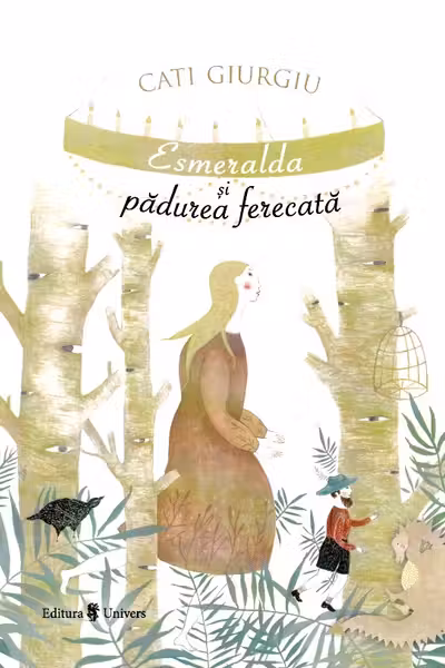Esmeralda si padurea fermecata