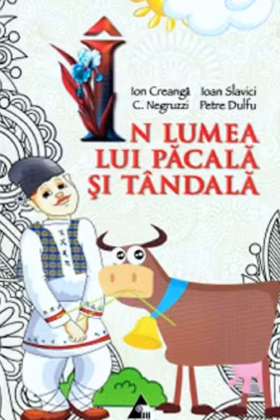 În lumea lui Păcală și Tândală