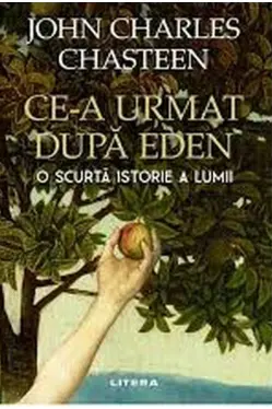 Ce-a urmat dupa Eden