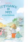 Cutulescu si Miti si varul Ghidusila