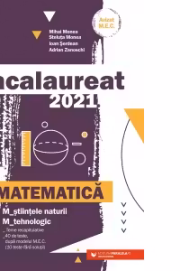Bacalaureat 2021. Matematica M_stiintele-naturii, M_tehnologic