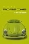Porsche. Не просто автомобиль. Эксклюзивное издание