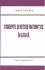 Concepte si metode matematice in logica