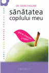 Sanatatea copilului meu