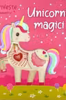 Unicorni magici - Priveste inauntru