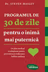 Programul de 30 de zile pentru o inima mai puternica