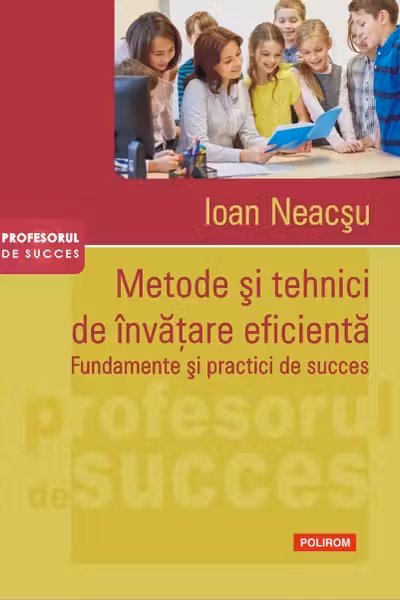 Metode si tehnici de invatare eficienta