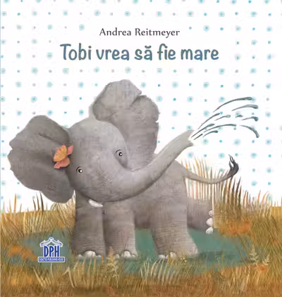 Tobi vrea sa fie mare