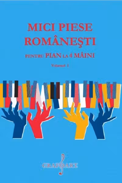 Mici piese românești pentru pian la 4 mâini Vol.1
