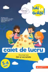 Hai la grădi! Om si societate. Caiet de lucru. 5-6 ani