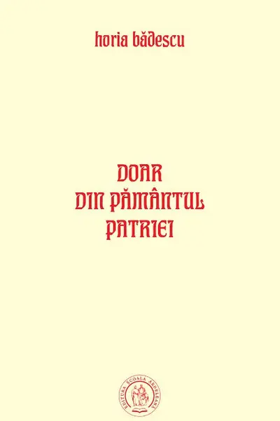 Doar din pământul patriei