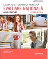 Limba si literatura romana. Ghid complet pentru Evaluarea Nationala 2026, clasa 8