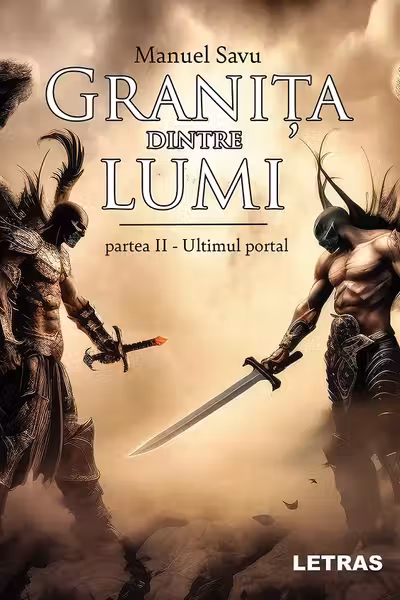 Granita dintre lumi - partea 2 - Ultimul portal