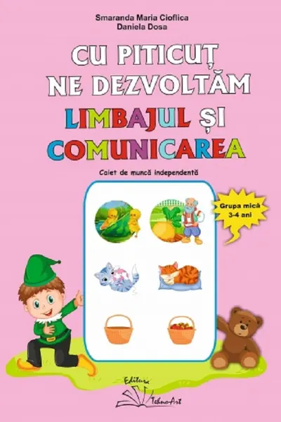 Cu Piticut ne dezvoltam limbajul si comunicarea