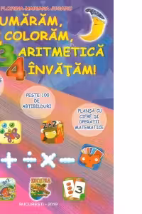 Numaram, coloram, aritmetica invatam!
