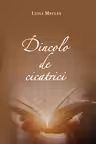 Dincolo de cicatrici