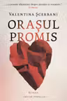 Orasul promis