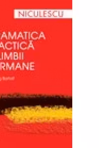 Gramatica practica a limbii germane