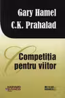 Competitia pentru viitor