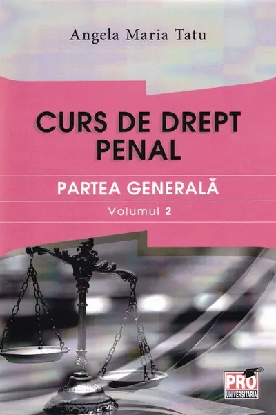 Curs de drept penal. Partea generală vol.2