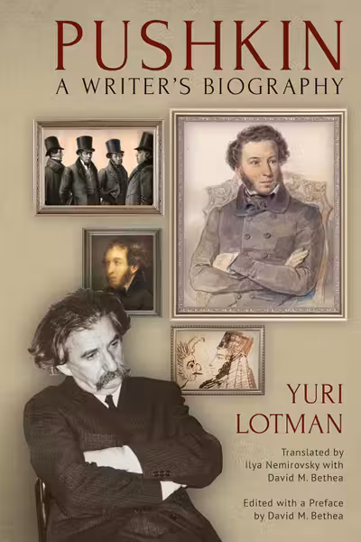 Pushkin: A Writer’s Biography