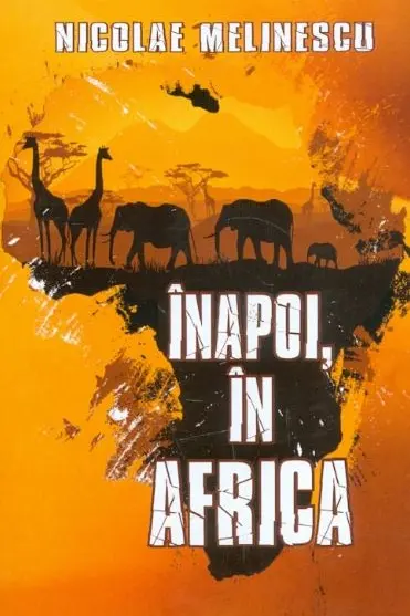Înapoi, în Africa