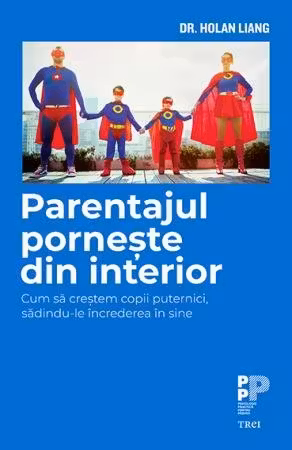 Parentajul porneste din interior
