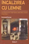 Incalzirea cu lemne