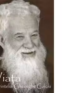 Viata parintelui Gheorghe Calciu
