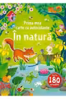 PRIMA MEA CARTE CU AUTOCOLANTE. IN NATURA