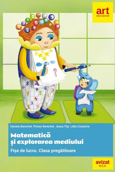 Matematica si explorarea mediului - Clasa pregatitoare - Fise de lucru diferentiate