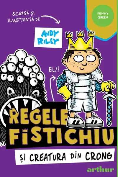 Regele Fisticchiu și Creatura din Crong