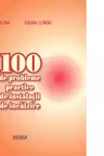 100 de probleme practice de instalatii de incalzire