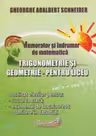 Memorator trigonometrie și geometrie pentru liceu