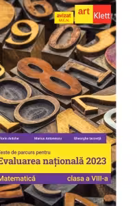 Teste de parcurs pentru Evaluarea nationala 2023. Matematica, clasa a VIII-a