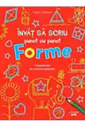Invat sa scriu punct cu punct. Forme