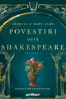 Povestiri dupa Shakespeare. Volumul I