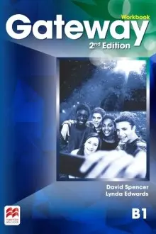 Gateway Workbook, 2nd Edition, B1 - David Spencer, Lynda Edwards