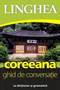 Coreeana. Ghid de conversatie