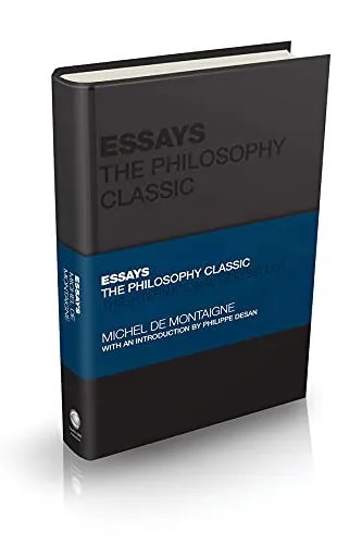 Essays - The Philosophy Classic
