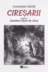 Ciresarii 5 vol