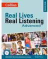 Real Lives, Real Listening. Advanced Student’s Book, Complete Edition B2-C1