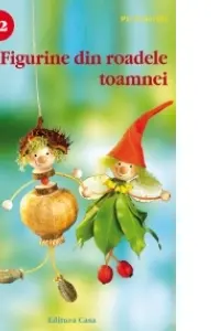 Idei creative. Figurine din roadele toamnei Idei creative