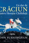 Un dar de Craciun pentru Horatiu Chifteluta
