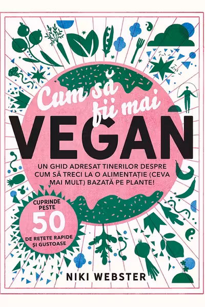 Cum sa fii mai Vegan