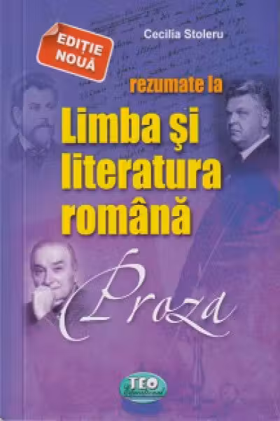 Rezumate la Literatura Romana. Proza
