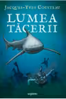Lumea tacerii