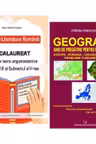 Pachet Bacalaureat Limba si literatura romana Subiectul 1 si 2 si Geografie Probleme fundamentale - Oana Valeria Chelaru, Catalina Sandulache